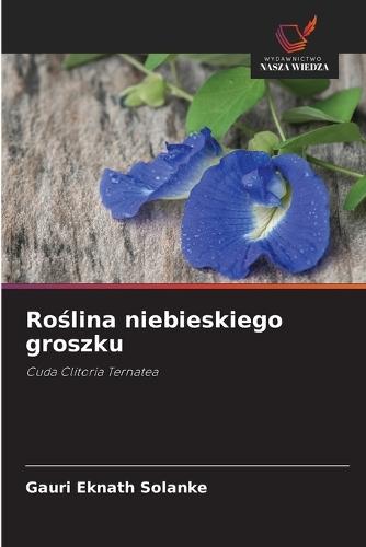 Roślina niebieskiego groszku