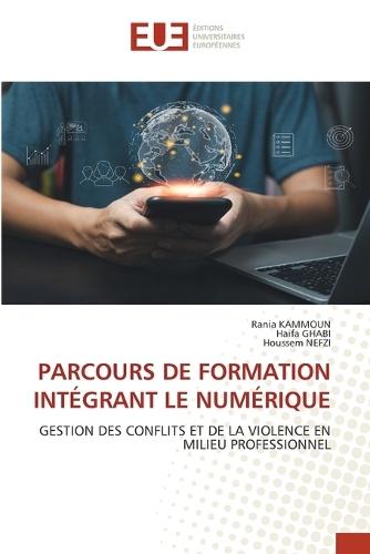 Parcours de Formation Intégrant Le Numérique