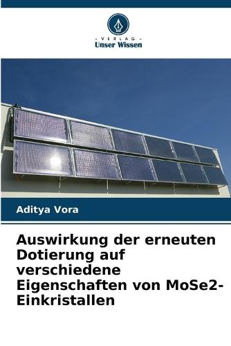 Auswirkung der erneuten Dotierung auf verschiedene Eigenschaften von MoSe2-Einkristallen