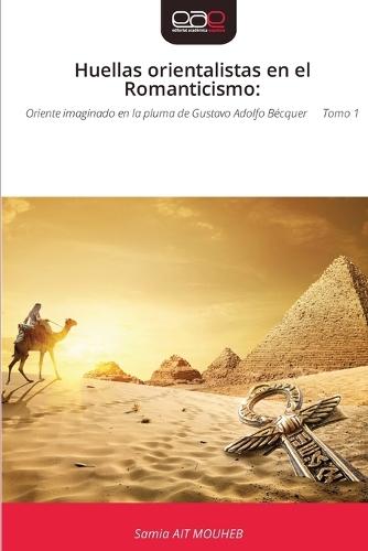 Huellas orientalistas en el Romanticismo