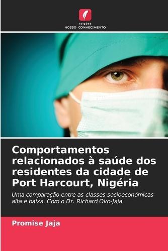 Comportamentos relacionados à saúde dos residentes da cidade de Port Harcourt, Nigéria