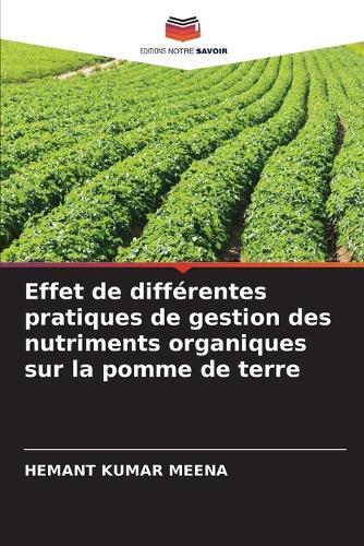 Effet de différentes pratiques de gestion des nutriments organiques sur la pomme de terre
