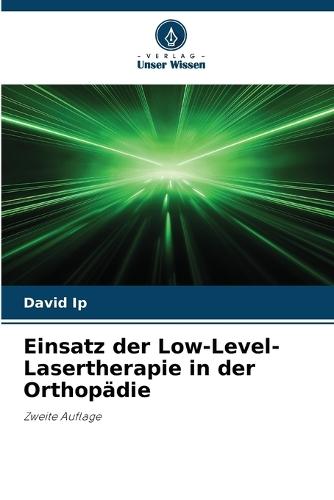 Einsatz der Low-Level-Lasertherapie in der Orthopädie
