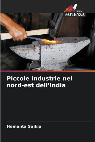 Piccole industrie nel nord-est dell'India