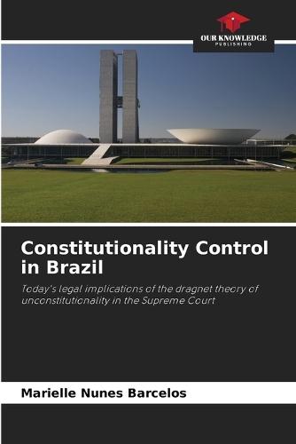 Constitutionality Control in Brazil