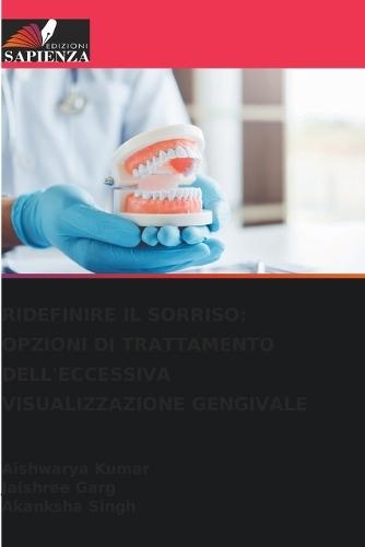 Ridefinire Il Sorriso: Opzioni Di Trattamento Dell'eccessiva Visualizzazione Gengivale