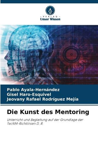 Die Kunst des Mentoring
