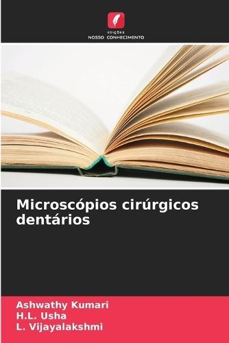 Microscópios cirúrgicos dentários