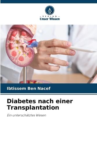 Diabetes nach einer Transplantation