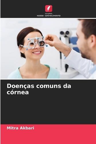 Doenças comuns da córnea