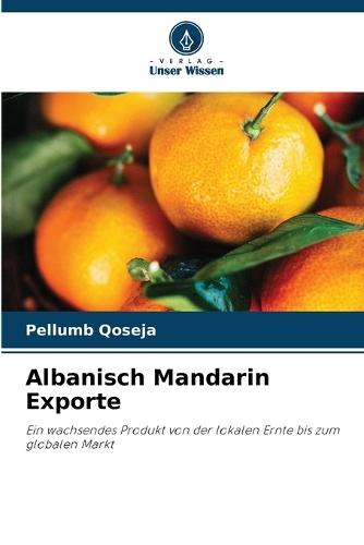 Albanisch Mandarin Exporte