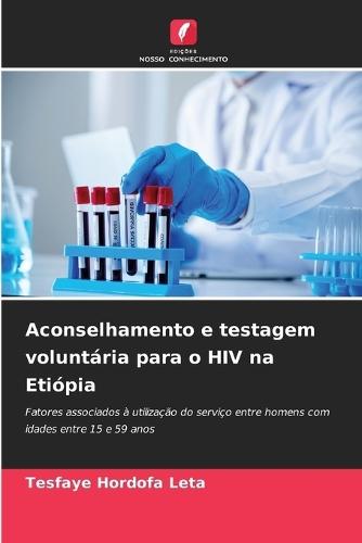 Aconselhamento e testagem voluntária para o HIV na Etiópia