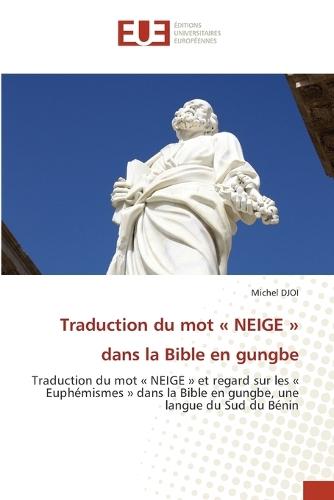 Traduction du mot NEIGE dans la Bible en gungbe