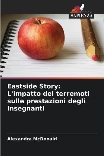 Eastside Story: L'impatto dei terremoti sulle prestazioni degli insegnanti