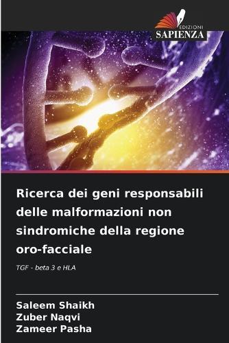 Ricerca dei geni responsabili delle malformazioni non sindromiche della regione oro-facciale