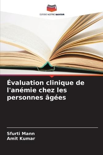 Évaluation clinique de l'anémie chez les personnes âgées