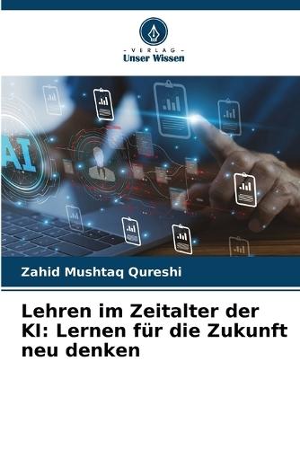 Lehren im Zeitalter der KI: Lernen für die Zukunft neu denken