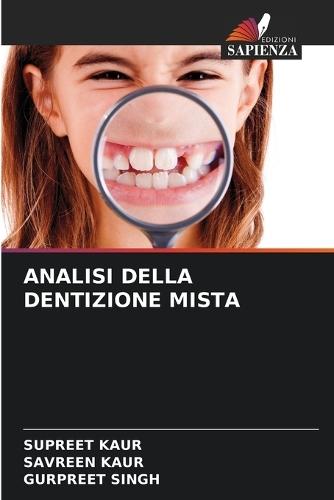 Analisi Della Dentizione Mista