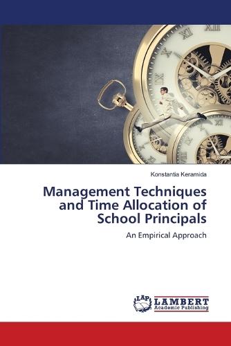 Management Techniques and Time Allocation of School Principals