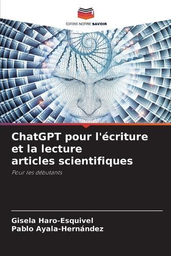 ChatGPT pour l'écriture et la lecture articles scientifiques