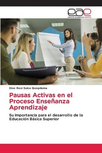 Pausas Activas en el Proceso Enseñanza Aprendizaje