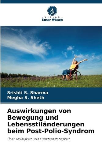 Auswirkungen von Bewegung und Lebensstiländerungen beim Post-Polio-Syndrom