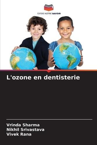 L'ozone en dentisterie