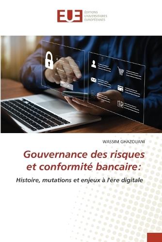 Gouvernance des risques et conformité bancaire