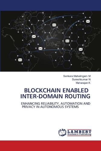Blockchain Enabled Inter-Domain Routing