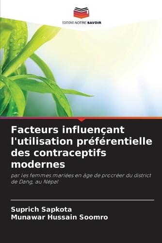 Facteurs influençant l'utilisation préférentielle des contraceptifs modernes
