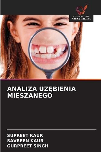 Analiza UzĘbienia Mieszanego