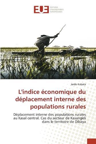 L'indice économique du déplacement interne des populations rurales