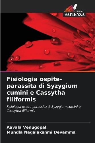 Fisiologia ospite-parassita di Syzygium cumini e Cassytha filiformis