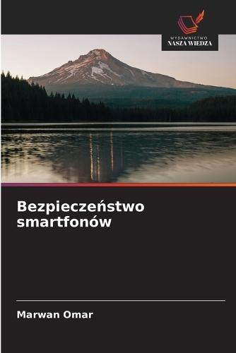 Bezpieczeństwo smartfonów