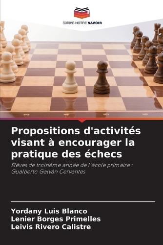Propositions d'activités visant à encourager la pratique des échecs