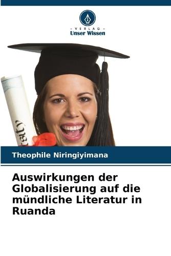 Auswirkungen der Globalisierung auf die mündliche Literatur in Ruanda