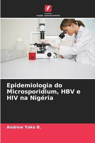 Epidemiologia do Microsporidium, HBV e HIV na Nigéria