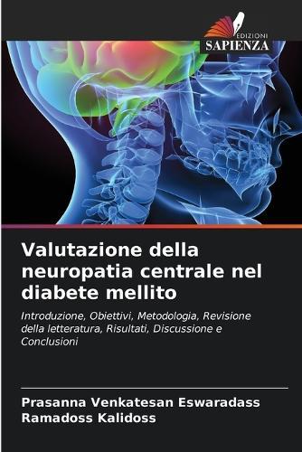 Valutazione della neuropatia centrale nel diabete mellito