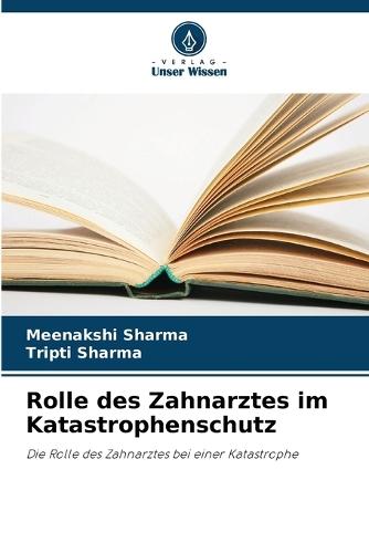 Rolle des Zahnarztes im Katastrophenschutz