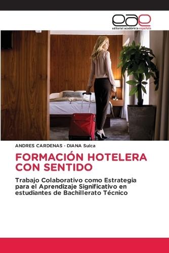 Formación Hotelera Con Sentido
