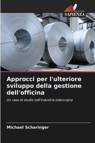 Approcci per l'ulteriore sviluppo della gestione dell'officina