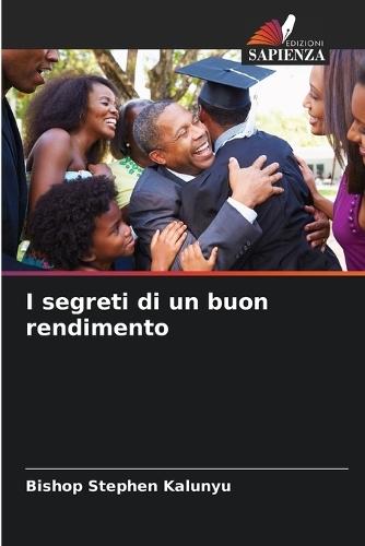 I segreti di un buon rendimento