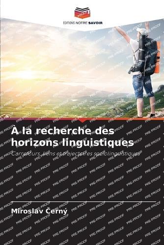 À la recherche des horizons linguistiques