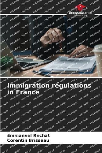 Immigration regulations in France