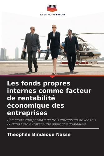 Les fonds propres internes comme facteur de rentabilité économique des entreprises