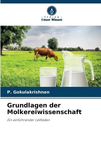 Grundlagen der Molkereiwissenschaft