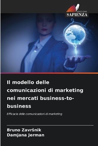 Il modello delle comunicazioni di marketing nei mercati business-to-business