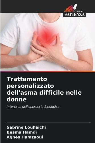 Trattamento personalizzato dell'asma difficile nelle donne