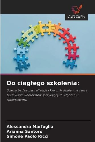 Do ciąglego szkolenia