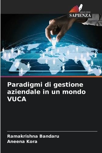 Paradigmi di gestione aziendale in un mondo VUCA
